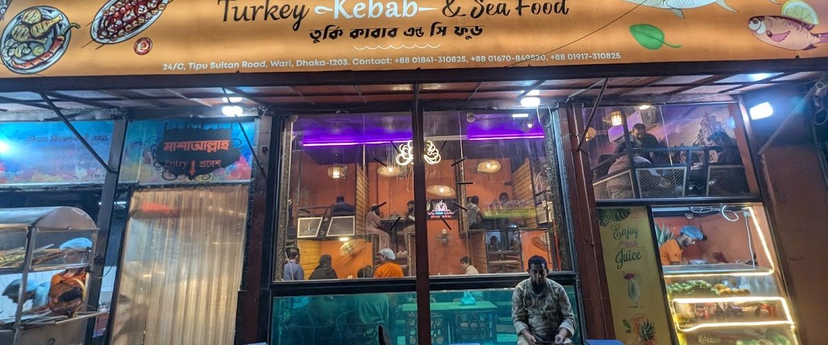 Turkey Kabab & Sea Food ~ Wari